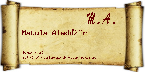 Matula Aladár névjegykártya